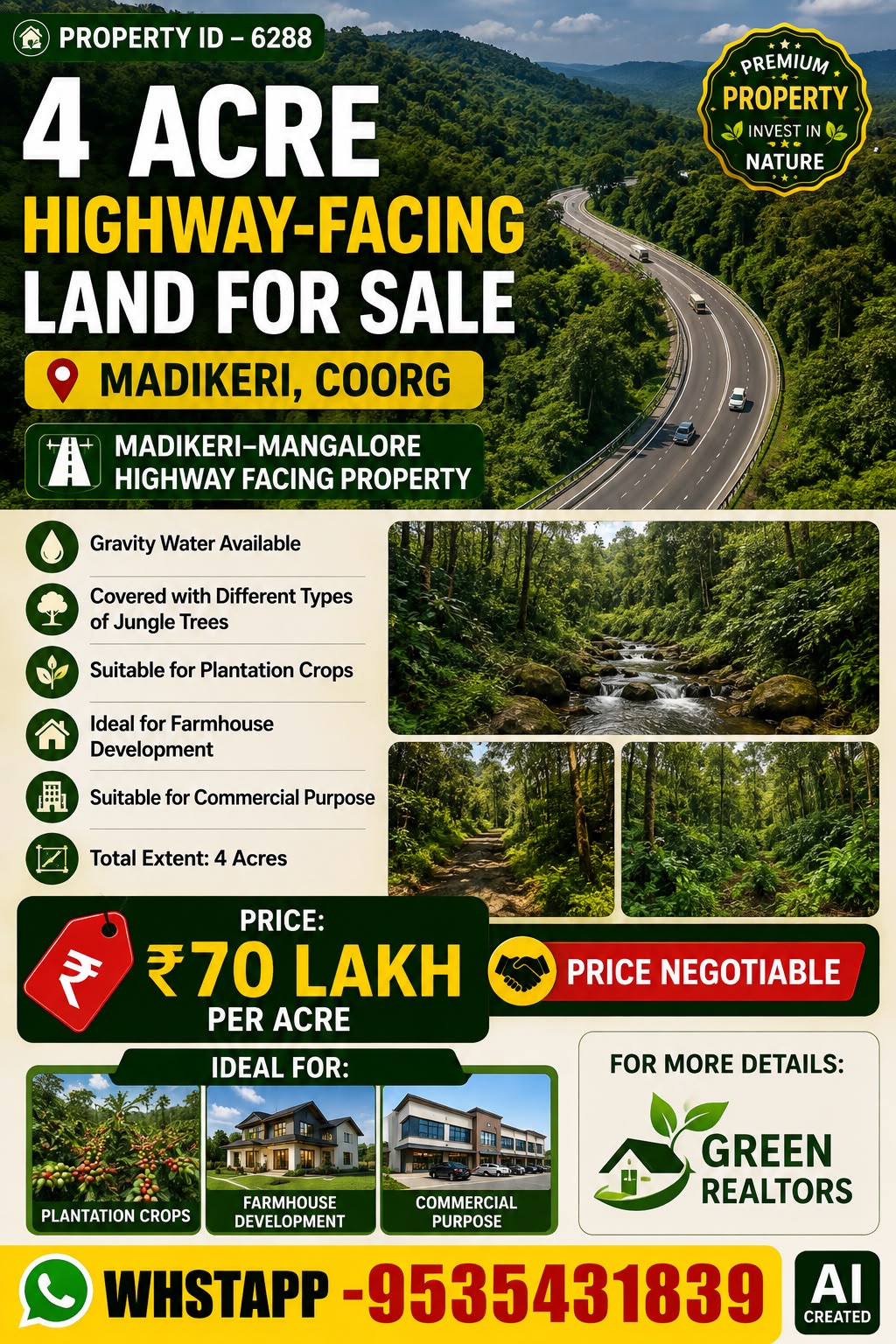 🌿🏡 *PROPERTY ID – 6288* 🌳 *4 ACRE HIGHWAY-FACING LAND FOR SALE – MADIKERI, COORG